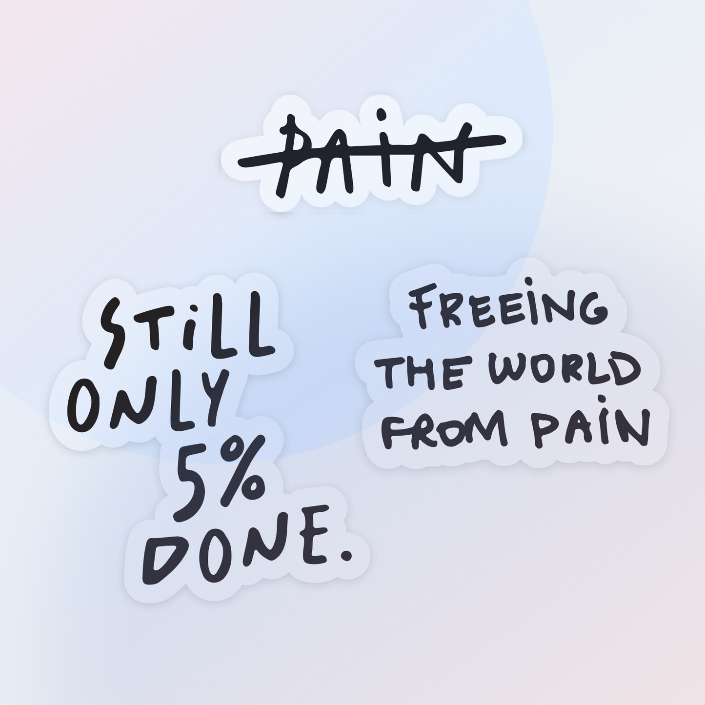 Stickers Pack - No More Pain Handwritten